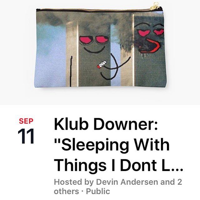 Klub Downer: Sleeping With Things I Don't Like Sep 11